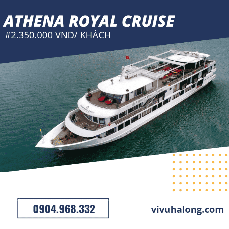 Voucher Du thuyền Athena Royal
