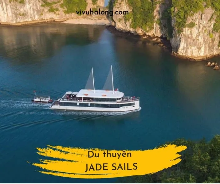 Du thuyền Jade Sails