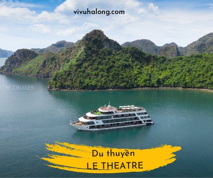 Du thuyền Le Theatre